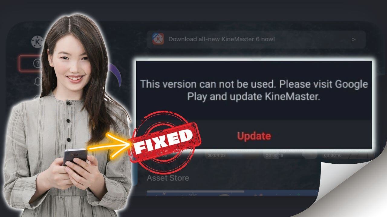 how to fix Kinemaster Update Problem