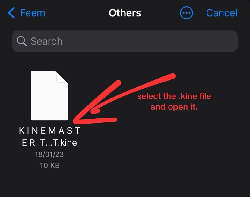 How to Import KineMaster Project (Kine)
