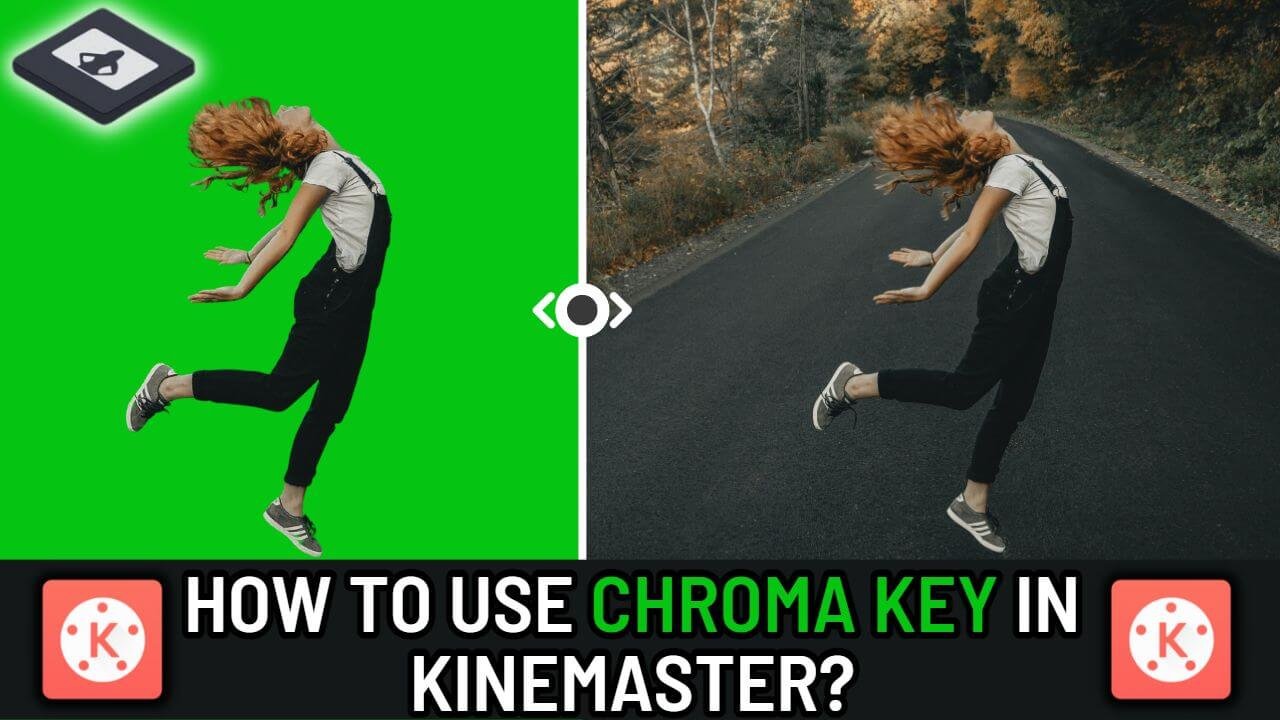 How to use Chroma Key in Kinemaster (Green Screen)